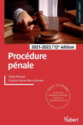 Procédure pénale. Edition 2021-2022