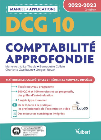 Comptabilité approfondie DCG 10. Manuel et Applications, Edition 2022-2023