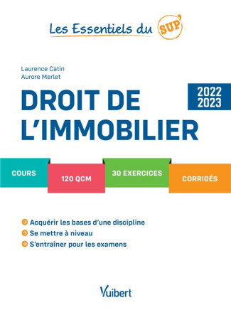 Droit de l’immobilier. Edition 2022-2023