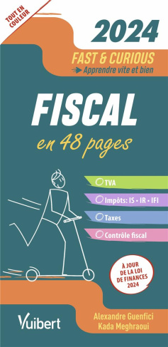 Fiscal en 48 pages. Edition 2024