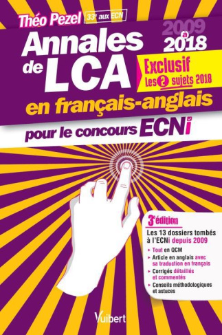 Annales de LCA pour le concours ECNi. 2009-2018, 3e édition, Edition bilingue français-anglais