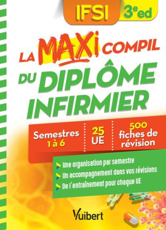 La maxi compil du diplôme infirmier. 3e édition