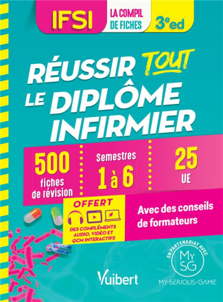 IFSI - Réussir tout le Diplôme infirmier en 500 fiches de révision. Semestres 1 à 6, 26 UE, 3e éditi