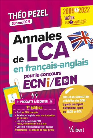 Annales de LCA en français-anglais pour le concours ECNi/EDN. 2009 à 2022. Inclus : les 2 sujets 202