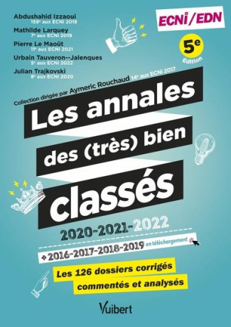 Les annales des (très) bien classés. 2016-2017-2018-2019-2020-2021-2022, 5e édition