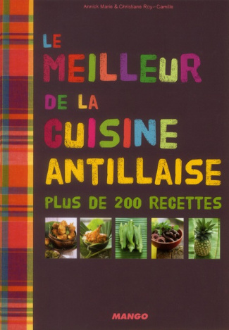 Le meilleur de la cuisine antillaise