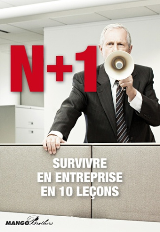 N 1 Survivre en entreprise en dix leçons