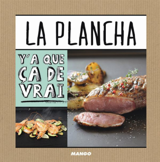 La plancha. 50 recettes