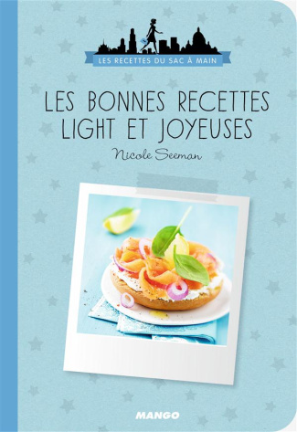 Les bonnes recettes light et joyeuses