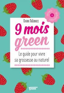 9 mois green