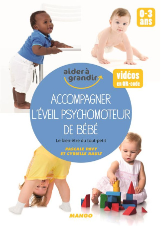 Accompagner l'éveil psychomoteur de bébé