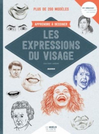 Apprendre à dessiner les expressions du visage