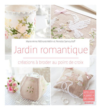 Jardin romantique. Créations à broder au point de croix