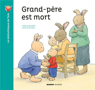 La bibliothèque de Tom : Grand-père est mort