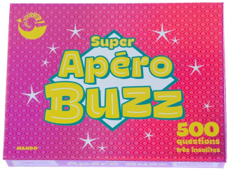 SUPER APERO BUZZ - 500 QUESTIONS TRES INSOLITES