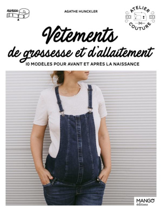 Vêtements de grossesse et d'allaitement. 10 modèles pour avant et après la naissance