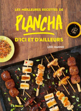 Les meilleures recettes de plancha d'ici et d'ailleurs