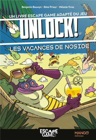 Unlock ! Les vacances de Noside