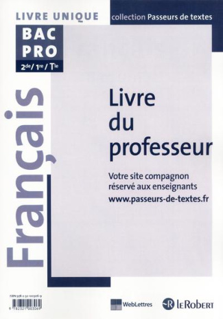 Français 2e/1e/Tle Bac Pro. Livre du professeur