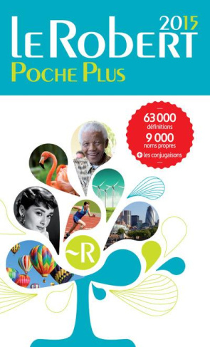 Le Robert de poche plus. Edition 2015