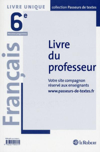 Français 6e. Livre du professeur, Edition 2016