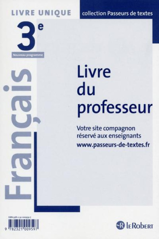 Français 3e. Livre du professeur
