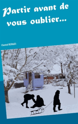 PARTIR AVANT DE VOUS OUBLIER