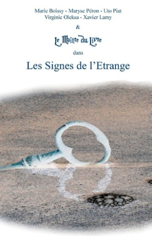 LES SIGNES DE L'ETRANGE