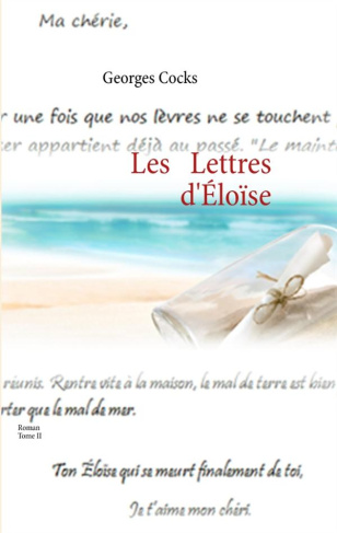Les lettres d'Eloïse. Tome II