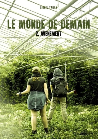 Le monde de demain Tome 2 : Avènement