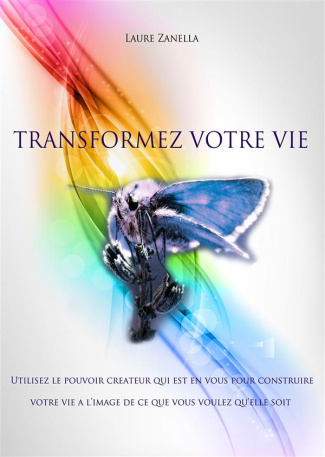 Transformez votre vie