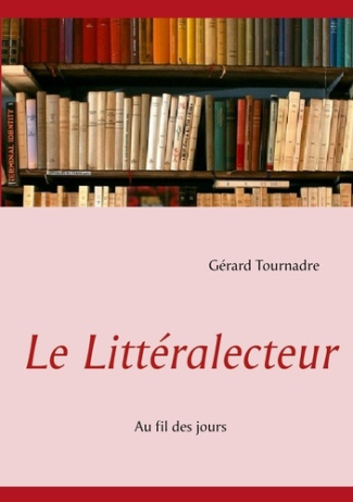 Le littéralecteur. Au fil des jours