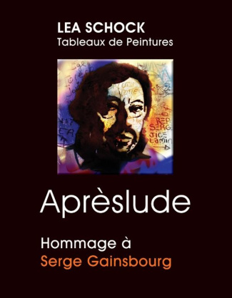 Aprèslude. Hommage à Serge Gainsbourg