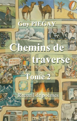 Chemins de traverse. Tome 2