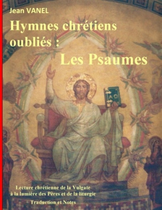 HYMNES CHRETIENS OUBLIES - LES PSAUMES
