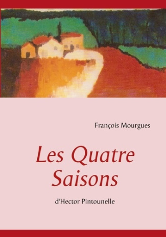 Les quatre saisons d'Hector Pintounelle
