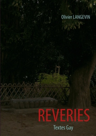 Rêveries. Textes Gay