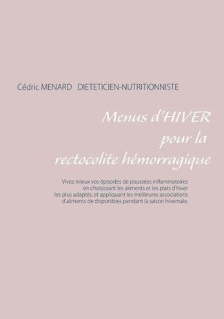 Menus d'hiver pour la rectocolite hémorragique