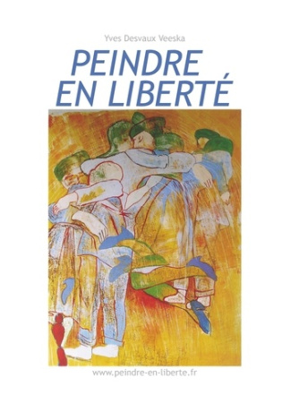 Peindre en liberté N° 1