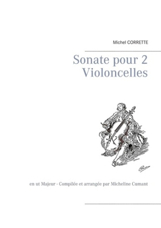 Sonate pour 2 violoncelles en Ut Majeur
