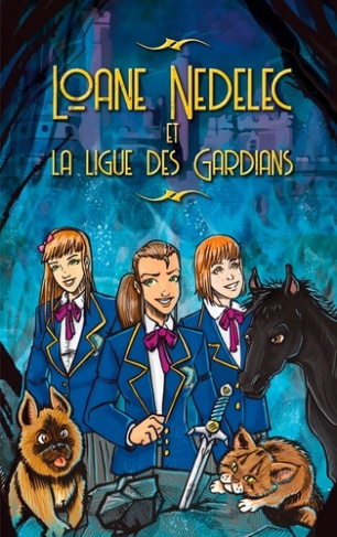 Loane Nedelec et la ligue des Gardians