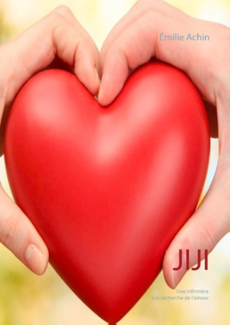 JIJI - T01 - JIJI - UNE INFIRMIERE A LA RECHERCHE DE L'AMOUR