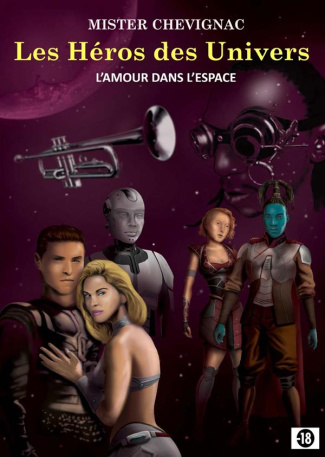 LES HEROS DES UNIVERS - L AMOUR DANS L ESPACE