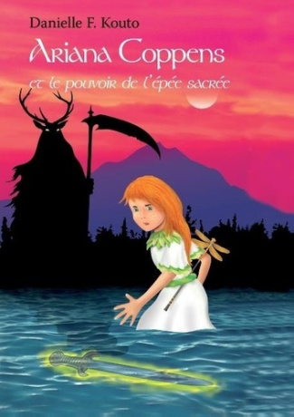 Ariana Coppens et le pouvoir de l'épée sacrée