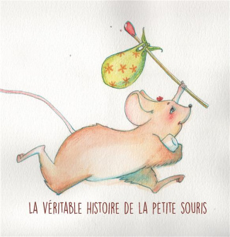 La véritable histoire de la petite souris