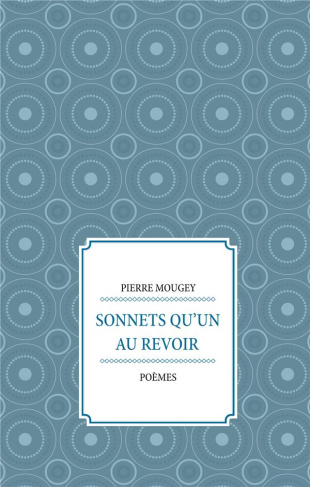 Sonnets qu’un au revoir
