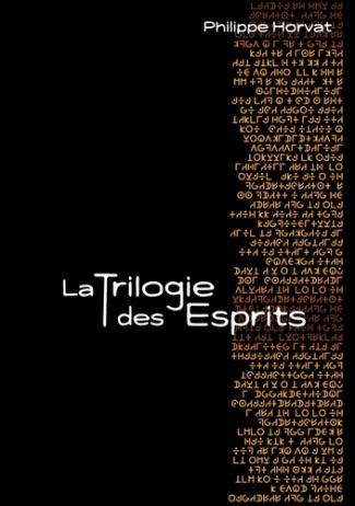 La trilogie des esprits