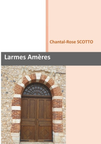 Larmes Amères. Le château des larmes