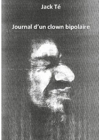 Mémoire d'un clown bipolaire