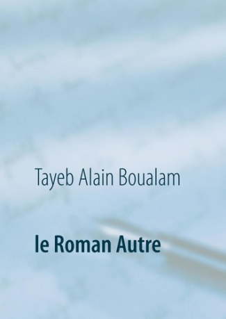 Le Roman Autre